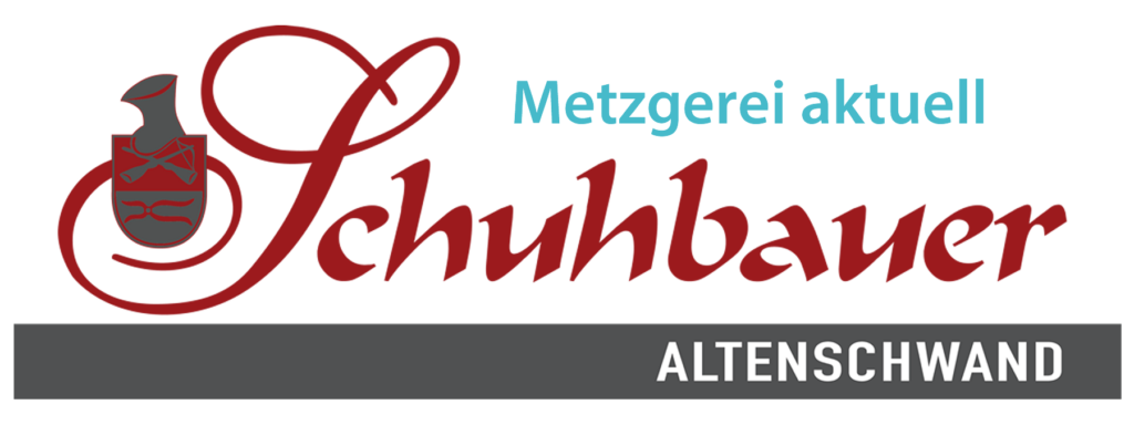 Schuhbauer-Aktuell, News-Logo, Metzgerei Schuhbaur aus Altenschwand. Metzgerei für Wackersdorf, Bodenwöhr, Steinberg, Schwandorf, Bruck, Neunburg und alle die gute, hausgemachte Fleisch und Wurstwaren lieben.
